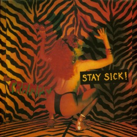 Stay Sick! LP
