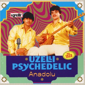 Uzelli Psychedelic Anadolu LP