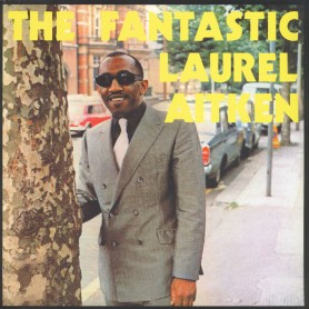 The Fantastic Laurel Aitken LP